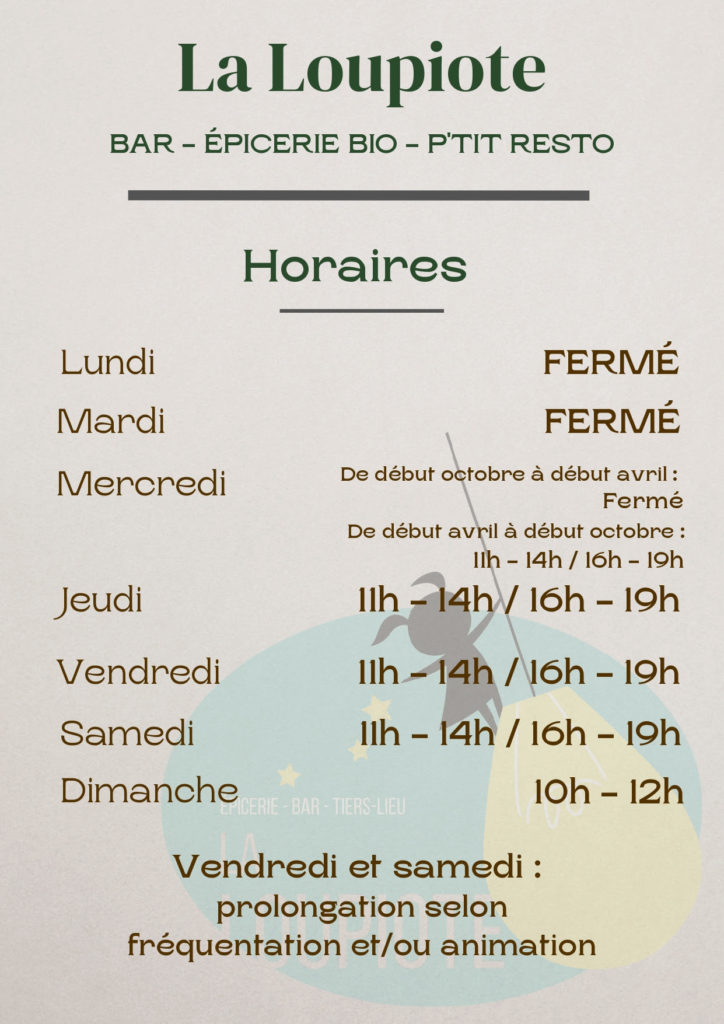 Horaires La Loupiote